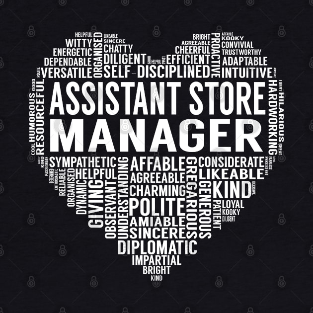 Assistant Store Manager Heart by LotusTee